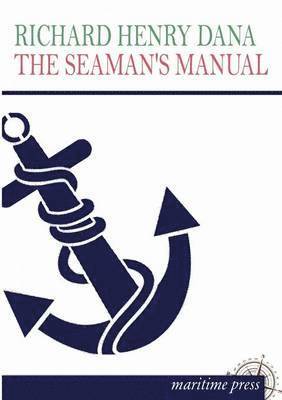 The Seaman's Manual 1