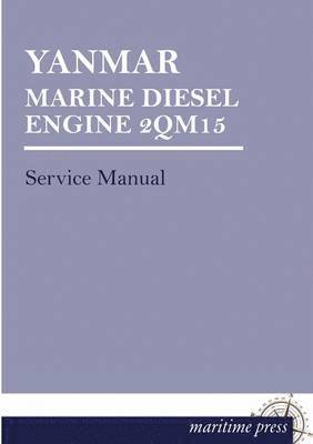 Yanmar Marine Diesel Engine 2qm15 1