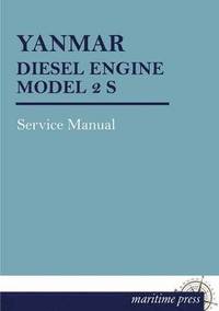 bokomslag Yanmar Diesel Engine Model 2 S