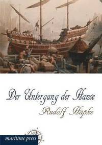 bokomslag Der Untergang Der Hanse