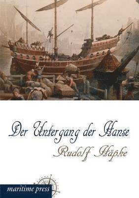 bokomslag Der Untergang Der Hanse