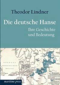 bokomslag Die Deutsche Hanse