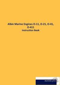 bokomslag Albin Marine Engines O-11, O-21, O-41, O-411