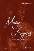 Ulrike Halbe-Bauer - Mein Agnes, Häftad