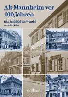 bokomslag Alt-Mannheim vor 100 Jahren