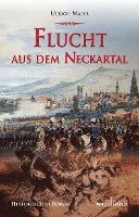 bokomslag Flucht aus dem Neckartal