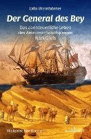 Udo Weinbörner - Der General des Bey, Häftad