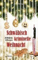 bokomslag Schwäbisch kriminelle Weihnacht