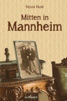 Mitten in Mannheim 1