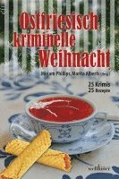 Gesa Schwarze-Stahn, Ulrike Barow, Helga Bürster, Holger Wittschen, Helga Henschel, Jens-Ulrich Davids, Mirjam Phillips, Marita Alberts - Ostfriesisch kriminelle Weihnacht, Häftad