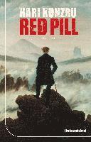 Hari Kunzru - Red Pill, Inbunden