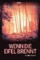 Carola Clasen - Wenn die Eifel brennt, Häftad
