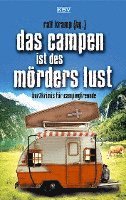 bokomslag Das Campen ist des Mörders Lust