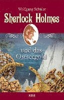 bokomslag Sherlock Holmes und das Ostseegold