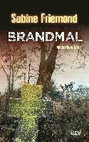 Sabine Friemond - Brandmal, Häftad