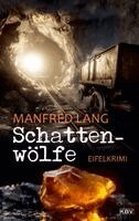 Manfred Lang - Schattenwölfe, Häftad. Tillgänglighet: Lägg i varukorg