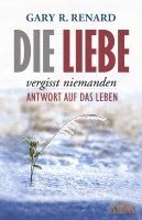 bokomslag Die Liebe vergisst niemanden