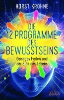 bokomslag Die 12 Programme des Bewusstseins