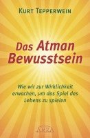 bokomslag Das Atman Bewusstsein