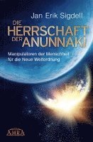 Die Herrschaft der Anunnaki 1