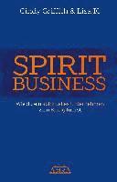 Spirit Business - Der Weg zum Spirituellen Unternehmen [mit Social-Media-Tipps!] 1