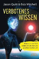 Jason Quitt, Bob Mitchell - Verbotenes Wissen, Inbunden