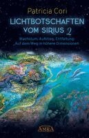Patricia Cori - LICHTBOTSCHAFTEN VOM SIRIUS Band 2, Inbunden
