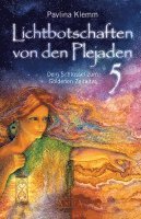 bokomslag Lichtbotschaften von den Plejaden Band 5