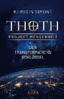 bokomslag Thoth - Projekt Menschheit: Der Transformationsschlüssel