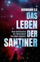 Hermann Ilg - DAS LEBEN DER SANTINER, Inbunden. Tillgänglighet: Lägg i varukorg