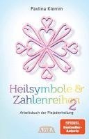 bokomslag Heilsymbole & Zahlenreihen Band 2: Das neue Arbeitsbuch der Plejadenheilung (von der SPIEGEL-Bestseller-Autorin)