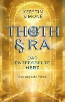 bokomslag DAS ENTFESSELTE HERZ: Dein Weg in die Freiheit