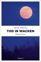 bokomslag Tod in Wacken