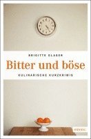 Bitter und böse 1