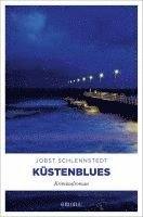 Jobst Schlennstedt - Küstenblues, Häftad