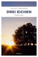 Helmut Vorndran - Drei Eichen, Häftad
