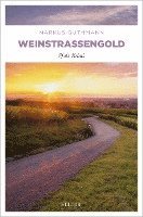 Markus Guthmann - Weinstraßengold, Häftad. Tillgänglighet: Lägg i varukorg