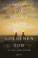 Die Suche nach dem goldenen Tod