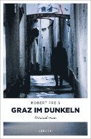 bokomslag Graz im Dunkeln