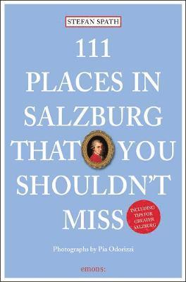 bokomslag 111 Places in Salzburg That You Shouldnt Miss