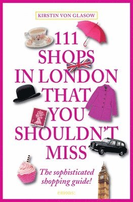 bokomslag 111 Shops in London That You Shouldn't Miss