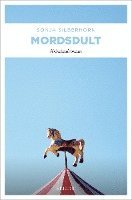 bokomslag Mordsdult