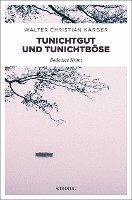 bokomslag Tunichtgut und Tunichtböse