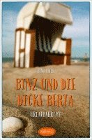 bokomslag Binz und die dicke Berta