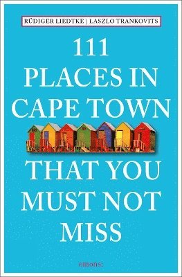 bokomslag 111 Places in Cape Town That You Must Not Miss