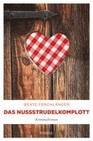 Beate Ferchländer - Das Nussstrudelkomplott, Häftad
