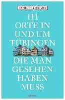 111 Orte in Tübingen, die man gesehen haben muss 1