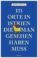 bokomslag 111 Orte in Istrien, die man gesehen haben muss