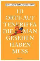 Sibylle von Kapff, Gerhard von Kapff - 111 Orte auf Teneriffa, die man gesehen haben muss, Häftad