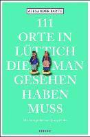 111 Orte in Lüttich, die man gesehen haben muss 1